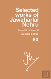 Selected Works Of Jawaharlal Nehru, Second Series, Vol 80 (1 Dec 1962-31 Jan 1963)