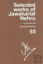 Selected Works Of Jawaharlal Nehru
