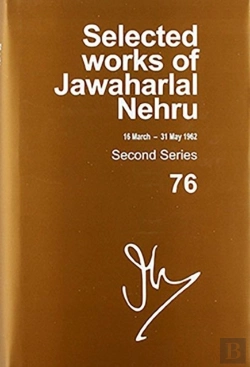 Bertrand.pt - Selected Works Of Jawaharlal Nehru