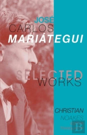 Selected Works Of Jose Carlos Mariategui