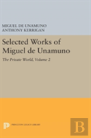 Selected Works Of Miguel De Unamuno, Volume 2