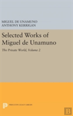 Bertrand.pt - Selected Works Of Miguel De Unamuno, Volume 2