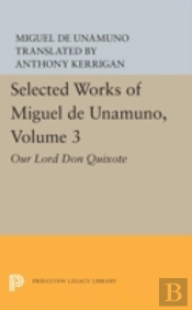 Selected Works Of Miguel De Unamuno, Volume 3