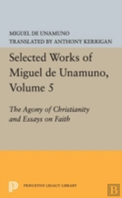 Bertrand.pt - Selected Works Of Miguel De Unamuno, Volume 5
