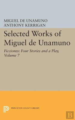 Bertrand.pt - Selected Works Of Miguel De Unamuno, Volume 7