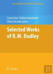 Selected Works Of R.M. Dudley