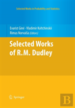 Selected Works Of R.M. Dudley