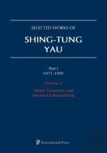 Selected Works Of Shing-Tung Yau 1971-1991: 5-Volume Set