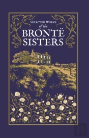 Selected Works Of The Bronte Sisters