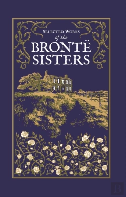 Bertrand.pt - Selected Works Of The Bronte Sisters
