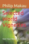 Selected World Vignettes