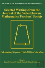 Selected Writings From The Journal Of The Saskatchewan Mathematics Teachers' Society