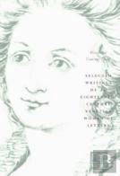 Selected Writings Of An Eighteenth-Century Venetian Woman Of Letters