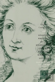 Selected Writings Of An Eighteenth-Century Venetian Woman Of Letters