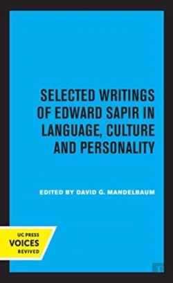 Bertrand.pt - Selected Writings Of Edward Sapir In Language, Culture And Personality