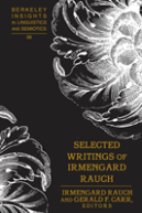 Selected Writings Of Irmengard Rauch