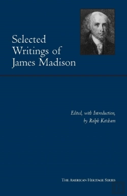 Bertrand.pt - Selected Writings Of James Madison