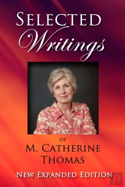 Bertrand.pt - Selected Writings Of M. Catherine Thomas