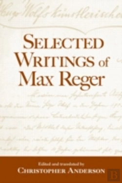 Bertrand.pt - Selected Writings Of Max Reger