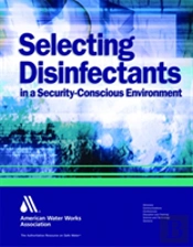 Selecting Disinfectants In A Security-Conscious Environment