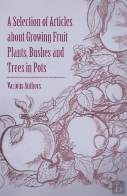 Bertrand.pt - Selection Of Articles About Growing Fruit Plants, Bushes And Trees In Pots