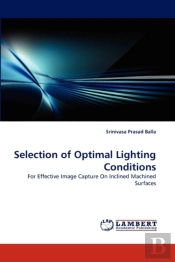 Selection Of Optimal Lighting Conditions