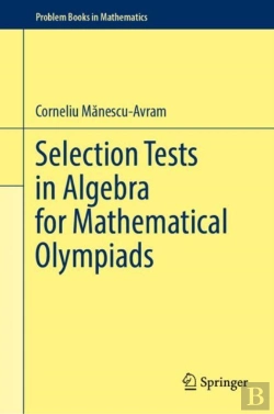 Bertrand.pt - Selection Tests In Algebra For Mathematical Olympiads