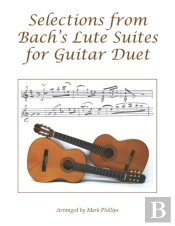 Selections From Bach'S Lute Suites For Guitar Duet
