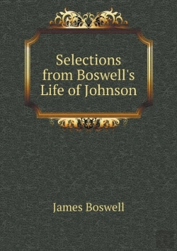Bertrand.pt - Selections From Boswell'S Life Of Johnson