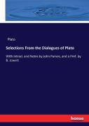 Selections From The Dialogues Of Plato