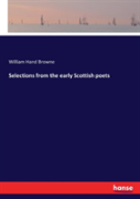 Selections From The Early Scottish Poets