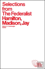 Selections From The Federalist