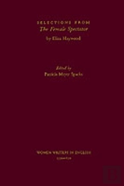 Selections From The Female Spectator