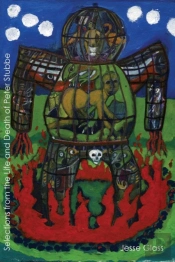Selections From The Life & Death Of Peter Stubbe