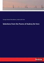Selections From The Poems Of Aubrey De Vere