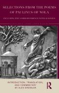 Selections From The Poems Of Paulinus Of Nola, Including The Correspondence With Ausonius