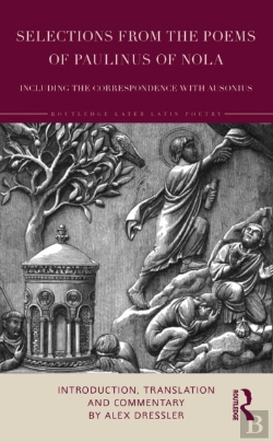 Bertrand.pt - Selections From The Poems Of Paulinus Of Nola, Including The Correspondence With Ausonius