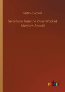 Selections From The Prose Work Of Matthew Arnold