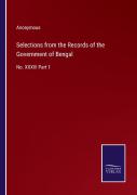 Selections From The Records Of The Government Of Bengal