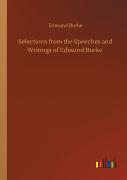 Selections From The Speeches And Writings Of Edmund Burke