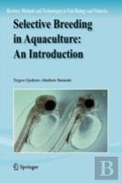 Selective Breeding In Aquaculture: An Introduction