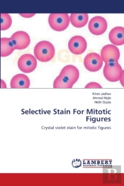 Selective Stain For Mitotic Figures