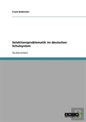 Selektionsproblematik Im Deutschen Schulsystem