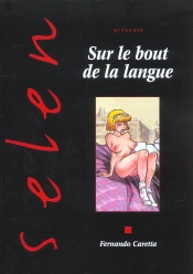 Selen; Sur Le Bout De La Langue