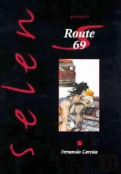 Selen Tome 15 : Route 69
