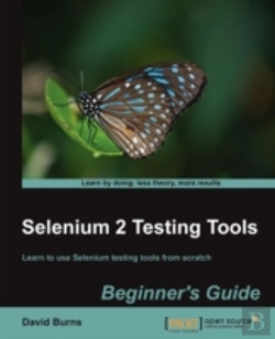 Bertrand.pt - Selenium 2 Testing Tools: Beginner'S Guide
