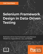 Selenium Framework Design In Data-Driven Testing