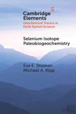 Bertrand.pt - Selenium Isotope Paleobiogeochemistry