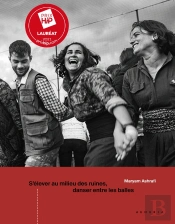 S'Élever Au Millieu Des Ruines, Danser Entre Les Balles