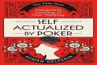 Self-Actualized By Poker